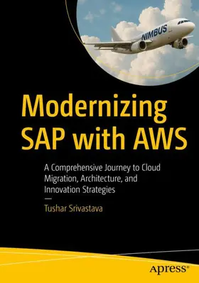 Srivastava |  Modernizing SAP with AWS | Buch |  Sack Fachmedien