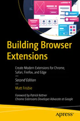 Frisbie |  Building Browser Extensions | eBook | Sack Fachmedien