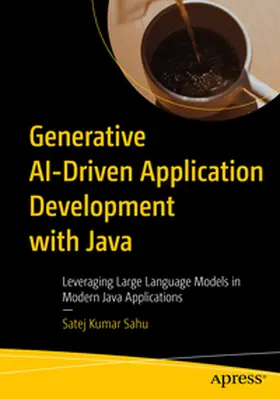 Sahu | Generative AI-Driven Application Development with Java | E-Book | www.sack.de