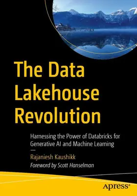 Kaushikk |  The Data Lakehouse Revolution | Buch |  Sack Fachmedien