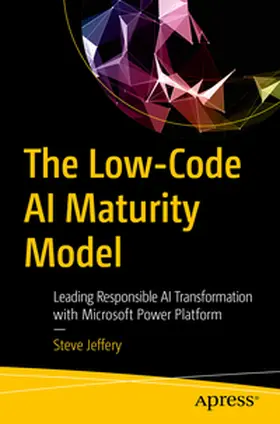 Jeffery | The Low-Code AI Maturity Model | E-Book | www.sack.de