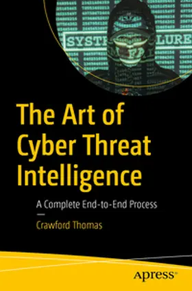 Thomas | The Art of Cyber Threat Intelligence | E-Book | www.sack.de