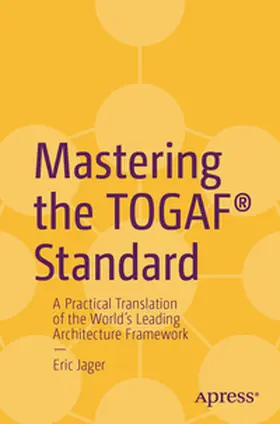 Jager |  Mastering the TOGAF® Standard | eBook | Sack Fachmedien