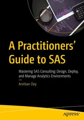 Dey |  A Practitioners' Guide to SAS | Buch |  Sack Fachmedien