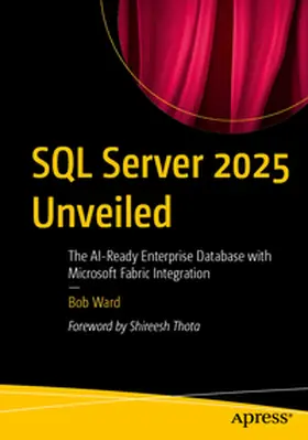 Ward |  SQL Server 2025 Unveiled | eBook | Sack Fachmedien