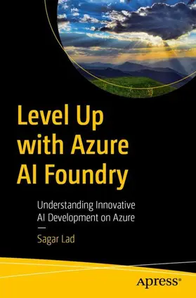 Lad | Level Up with Azure AI Foundry | Buch | 979-8-8688-1867-7 | www.sack.de