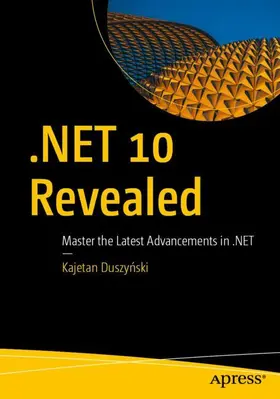 Duszynski / Duszynski |  .NET 10 Revealed | Buch |  Sack Fachmedien
