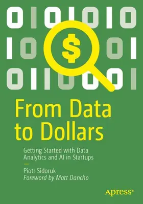 Sidoruk |  From Data to Dollars | Buch |  Sack Fachmedien