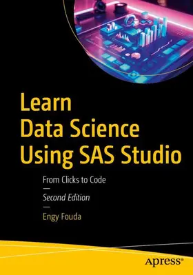 Fouda | Learn Data Science Using SAS Studio | Buch | 979-8-8688-2012-0 | www.sack.de