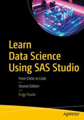Fouda |  Learn Data Science Using SAS Studio | eBook | Sack Fachmedien