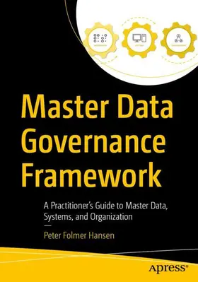 Folmer Hansen |  Master Data Governance Framework | Buch |  Sack Fachmedien