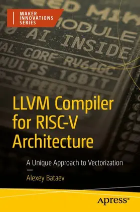 Bataev |  LLVM Compiler for RISC-V Architecture | Buch |  Sack Fachmedien