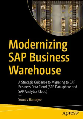 Banerjee |  Modernizing SAP Business Warehouse | Buch |  Sack Fachmedien