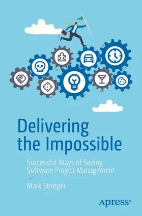 Stringer |  Delivering the Impossible | Buch |  Sack Fachmedien