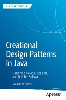 Sarcar |  Creational Design Patterns in Java | Buch |  Sack Fachmedien