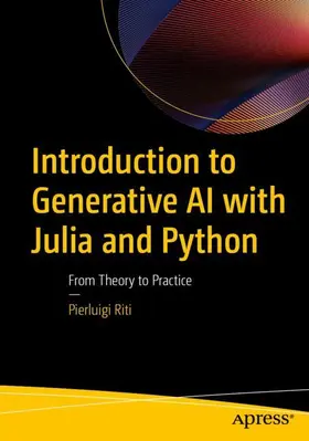 Riti | Introduction to Generative AI with Julia and Python | Buch | 979-8-8688-2328-2 | www.sack.de