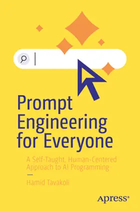 Tavakoli | Prompt Engineering for Everyone | E-Book | www.sack.de