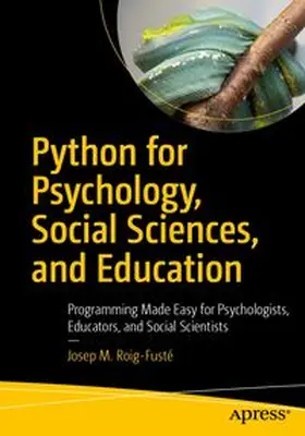 Roig-Fusté | Python for Psychology, Social Sciences, and Education | E-Book | www.sack.de