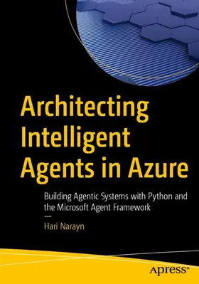 Narayn |  Architecting Intelligent Agents in Azure | Buch |  Sack Fachmedien