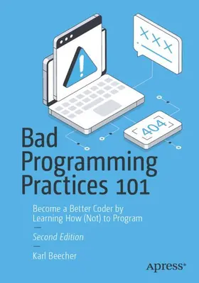 Beecher |  Bad Programming Practices 101 | Buch |  Sack Fachmedien
