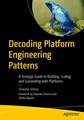 Vohra |  Decoding Platform Engineering Patterns | Buch |  Sack Fachmedien