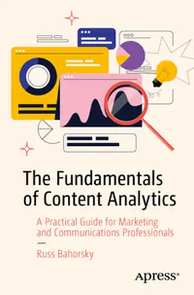 Bahorsky | The Fundamentals of Content Analytics | E-Book | www.sack.de