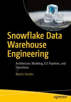 Hander | Snowflake Data Warehouse Engineering | E-Book | www.sack.de