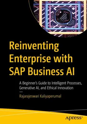 Kaliyaperumal |  Reinventing Enterprise with SAP Business AI | Buch |  Sack Fachmedien