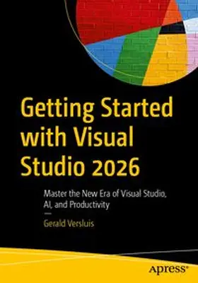 Versluis |  Getting Started with Visual Studio 2026 | eBook | Sack Fachmedien