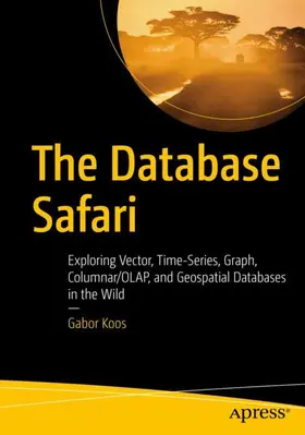 Koos |  The Database Safari | Buch |  Sack Fachmedien