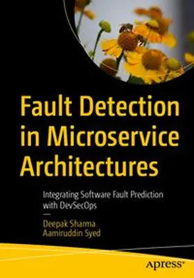 Sharma / Syed |  Fault Detection in Microservice Architectures | eBook | Sack Fachmedien