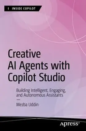 Uddin |  Creative AI Agents with Copilot Studio | eBook | Sack Fachmedien
