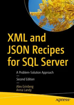 Grinberg / Landy |  XML and JSON Recipes for SQL Server | Buch |  Sack Fachmedien