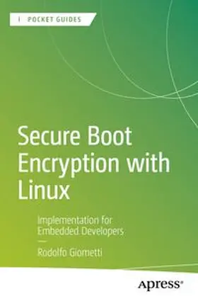 Giometti |  Secure Boot Encryption with Linux | eBook | Sack Fachmedien