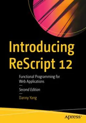 Yang |  Introducing ReScript 12 | eBook | Sack Fachmedien
