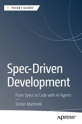 Martinelli | Spec-Driven Development | Buch | 979-8-8688-2850-8 | www.sack.de