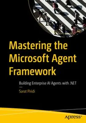 Piridi | Mastering the Microsoft Agent Framework | E-Book | www.sack.de