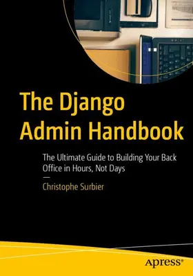 Surbier |  The Django Admin Handbook | Buch |  Sack Fachmedien