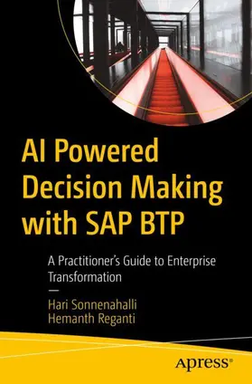 Sonnenahalli / Reganti |  AI Powered Decision Making with SAP BTP | Buch |  Sack Fachmedien