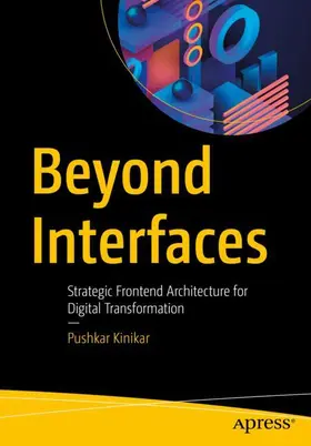 Kinikar |  Beyond Interfaces | Buch |  Sack Fachmedien