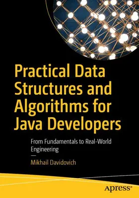 Davidovich |  Practical Data Structures and Algorithms for Java Developers | Buch |  Sack Fachmedien