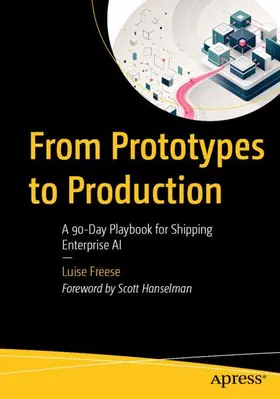 Freese | From Prototypes to Production | Buch | 979-8-8688-3061-7 | www.sack.de