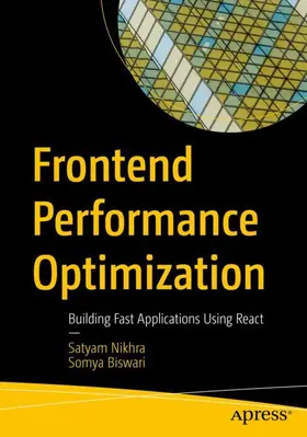 Nikhra / Biswari |  Frontend Performance Optimization | Buch |  Sack Fachmedien