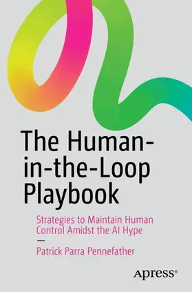 Parra Pennefather |  The Human-in-the-Loop Playbook | Buch |  Sack Fachmedien