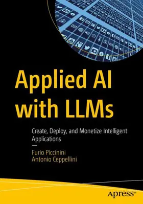 Piccinini / Ceppellini |  Applied AI with LLMs | Buch |  Sack Fachmedien