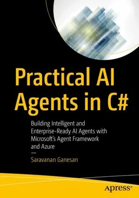 Ganesan |  Practical AI Agents in C | Buch |  Sack Fachmedien