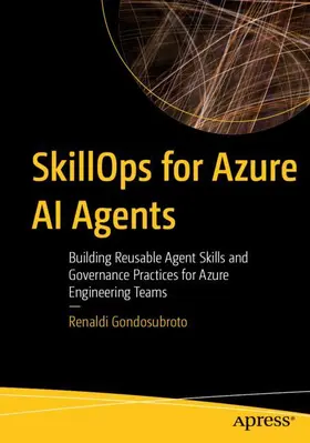 Gondosubroto |  SkillOps for Azure AI Agents | Buch |  Sack Fachmedien