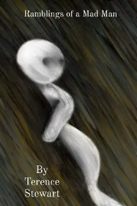 Stewart |  Ramblings of a Mad Man | eBook | Sack Fachmedien