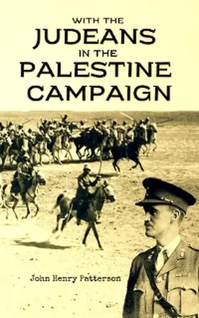 Patterson | With the Judeans  in the  Palestine Campaign | E-Book | www.sack.de
