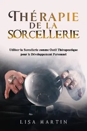 Martin |  Thérapie  de la  Sorcellerie | eBook | Sack Fachmedien